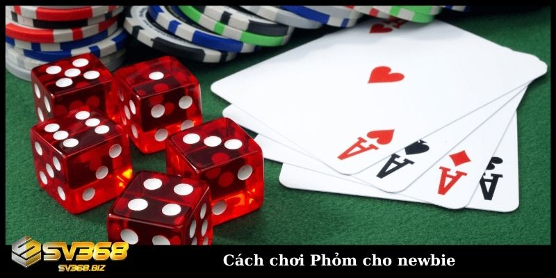 Cách chơi Phỏm cho newbie