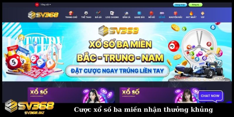 Cược xổ số ba miền nhận thưởng khủng